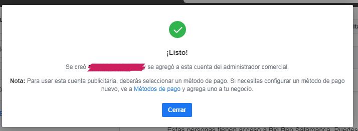 ¡Enhorabuena! Has creado tu cuenta publicitaria desde el administrador comercial de Facebook.