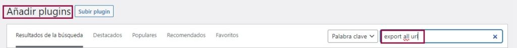 Añadir plugin export all urls a WordPress
