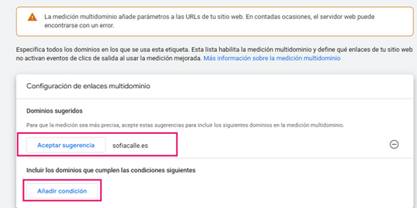 Google Analytics: configuraciones básicas | Sofia Calle - Consultora SEO para tiendas GA4 Recogida de datos dominio
